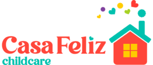 Casa Feliz Child Care – Culture Immersion – Child Care In Portland, Oregon